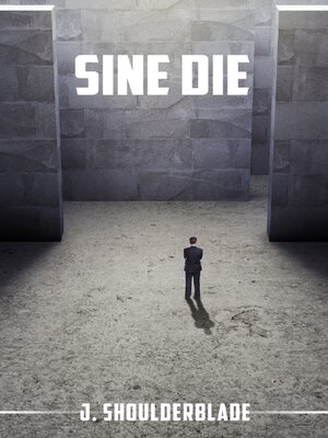 cover image of Sine Die